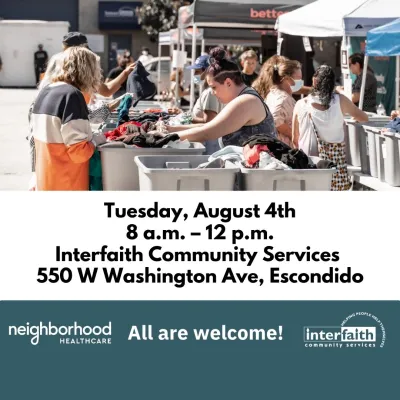 Flyer for Community Healthcare Day, Tuesday, August 4th, 8 a.m. to 12 p.m. at Interfaith Community Services, 550 W Washington Ave, Escondido. Photo shows volunteers helping sort donated clothing outdoors. Hosted by Neighborhood Healthcare and Interfaith. All are welcome.